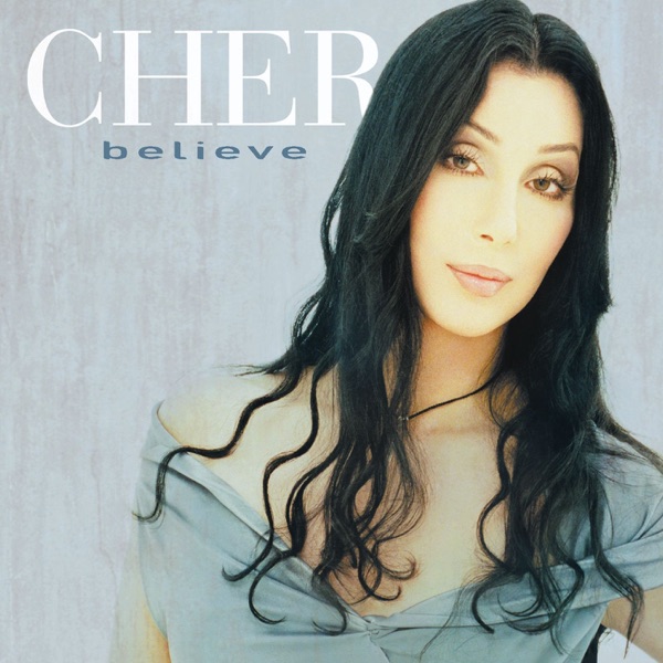 CHER - BELIEVE artwork