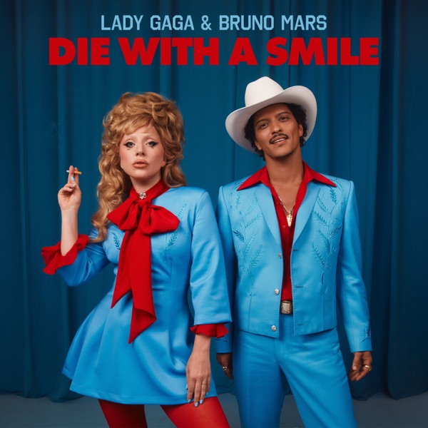 BRUNO MARS LADY GAGA - DIE WITH A SMILE artwork