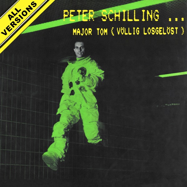 PETER SCHILLING - MAJOR TOM (COMING HOME) artwork