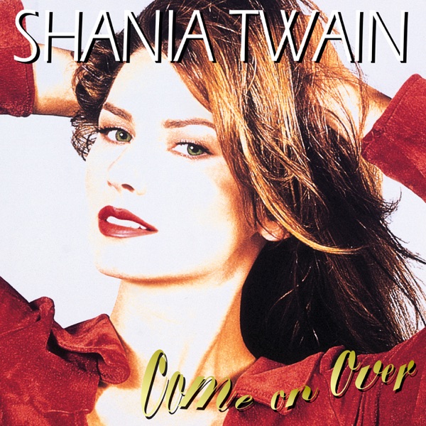 SHANIA TWAIN - YOU'RE STILL THE ONE artwork