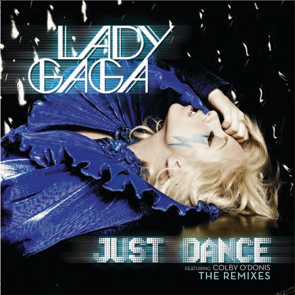 LADY GA GA FEAT. COLBY O' DONIS - JUST DANCE artwork