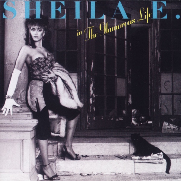 SHEILA E. - THE GLAMOROUS LIFE artwork