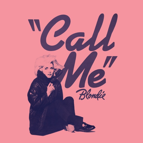 BLONDIE - CALL ME artwork