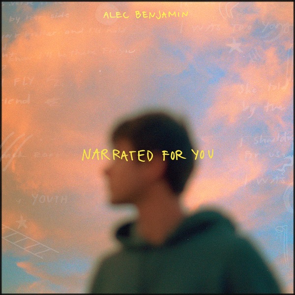 ALEC BENJAMIN - LET ME DOWN SLOWLY artwork