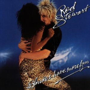 Da Ya Think I’m Sexy? by Rod Stewart: Story Behind the Song